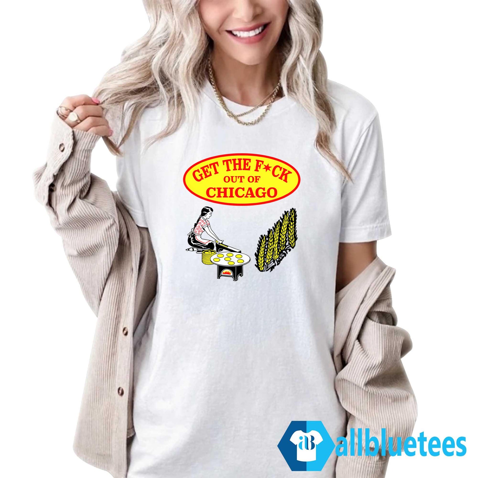 Get The F-ck Out Of Chicago Shirt