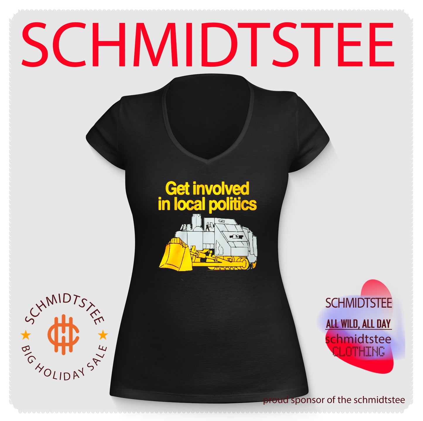 Get involved in local politics killdozer shirt