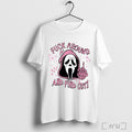 Ghostface Fuck Around And Find Out Horror Pink Halloween T Shirt