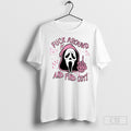 Ghostface Fuck Around And Find Out Horror Pink Halloween