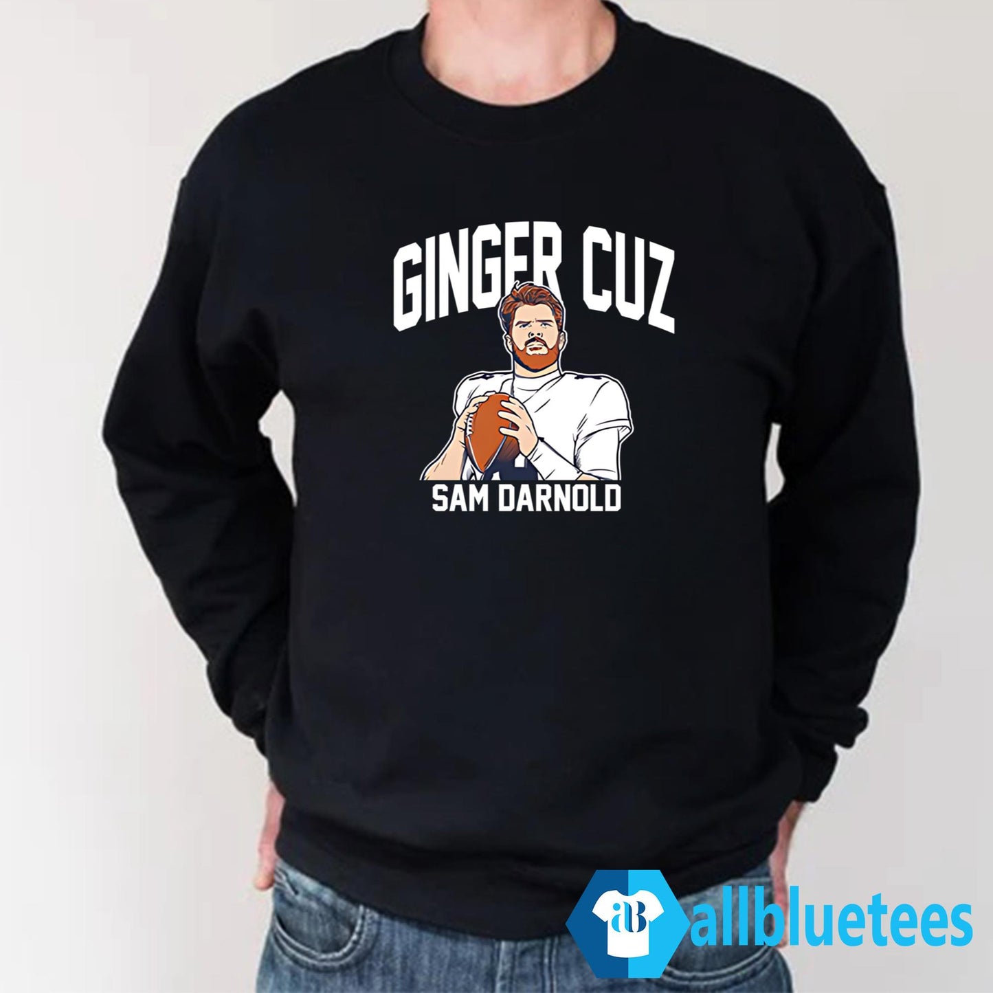 Ginger Cuz Sam Darnold Shirt