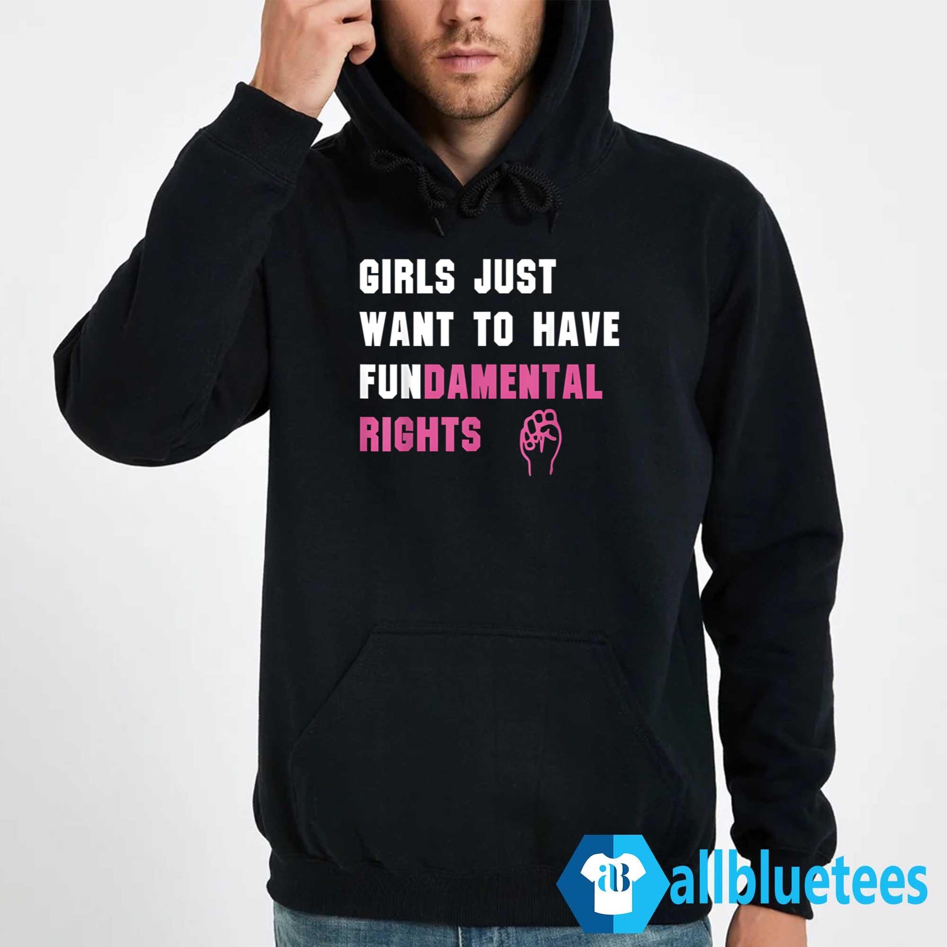 Girls Just Want To Have Fundamental Rights Shirt