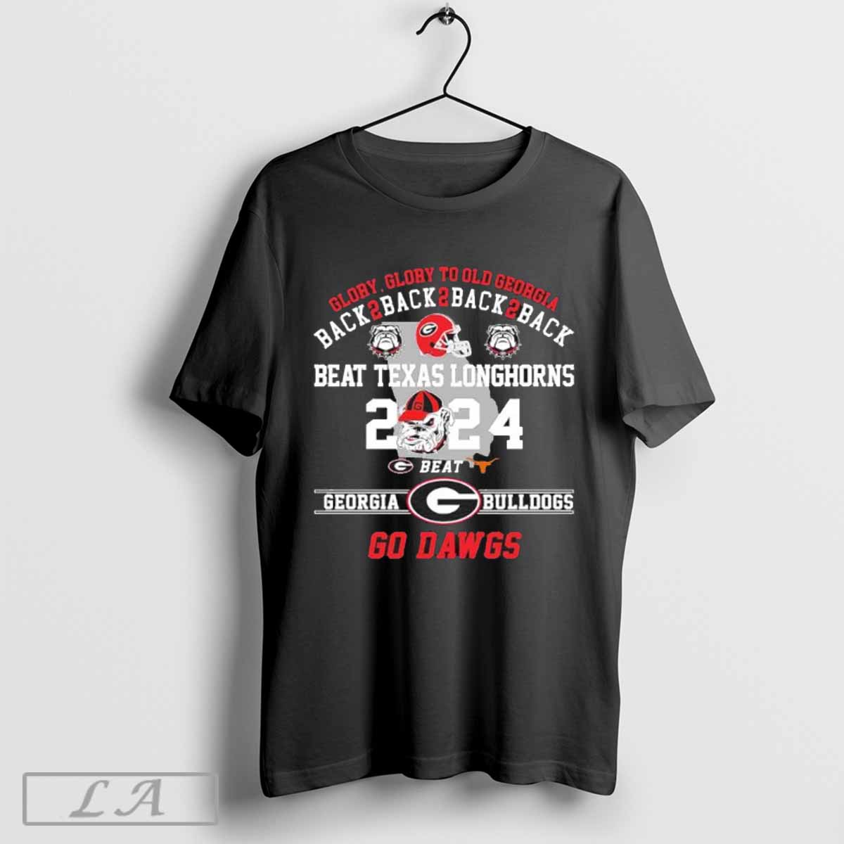 Glory Glory To Old Georgia Beat Texas Longhorns Back 2 Back 2 Back