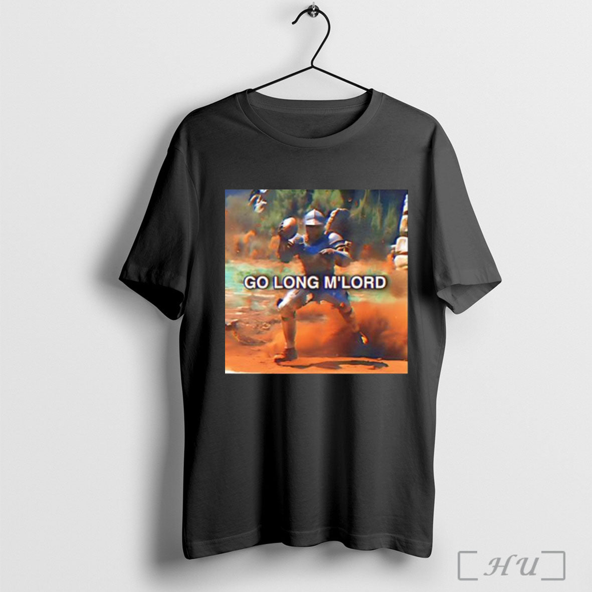 Go Long Mlord T Shirt