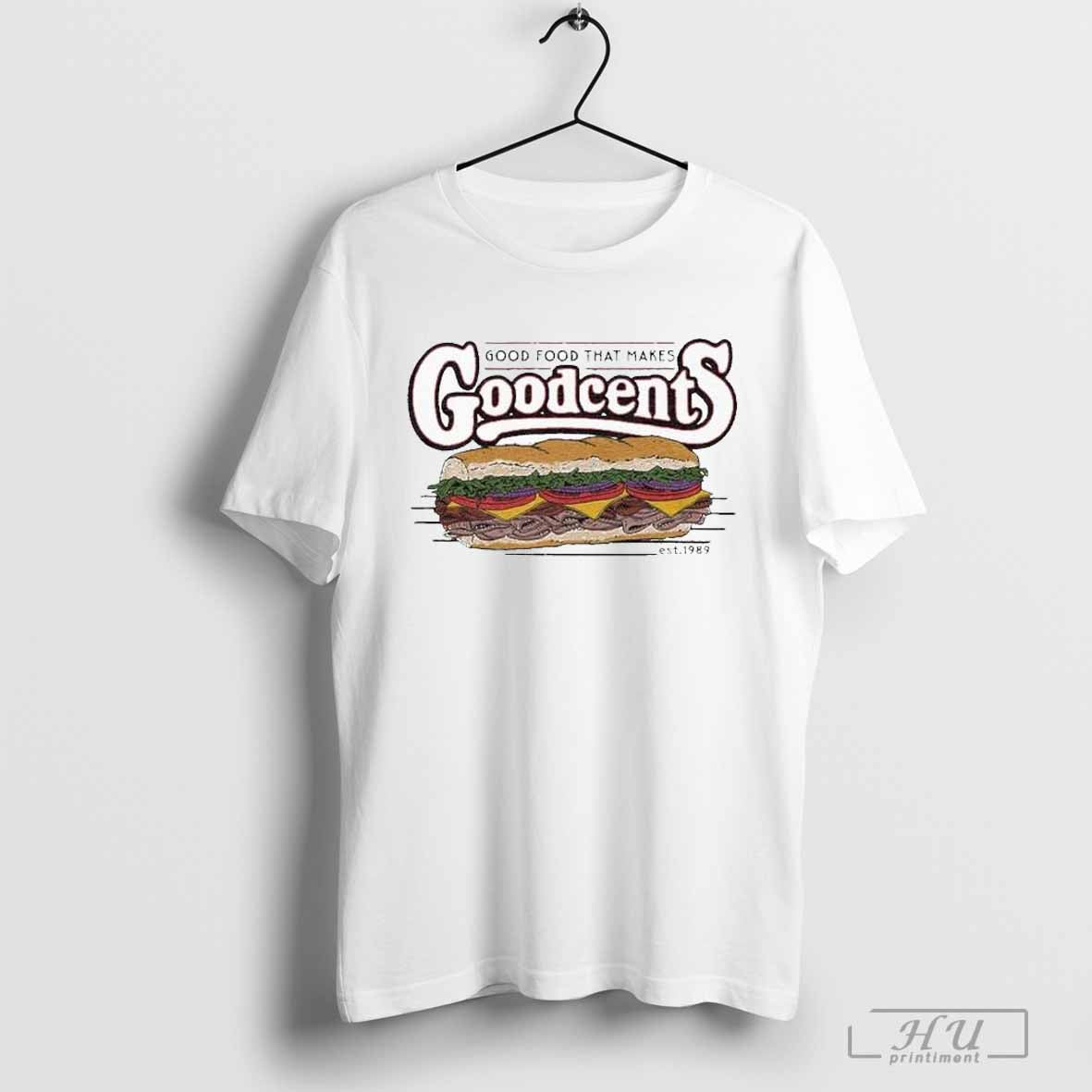 Good Food That Makes Goodcents Est 1989