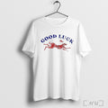 Good Luck Lucky Rabbit Easy Tiger T Shirt