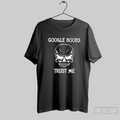 Google Boobs Trust Me Skull Funny Sarcastic Goth T Shirt