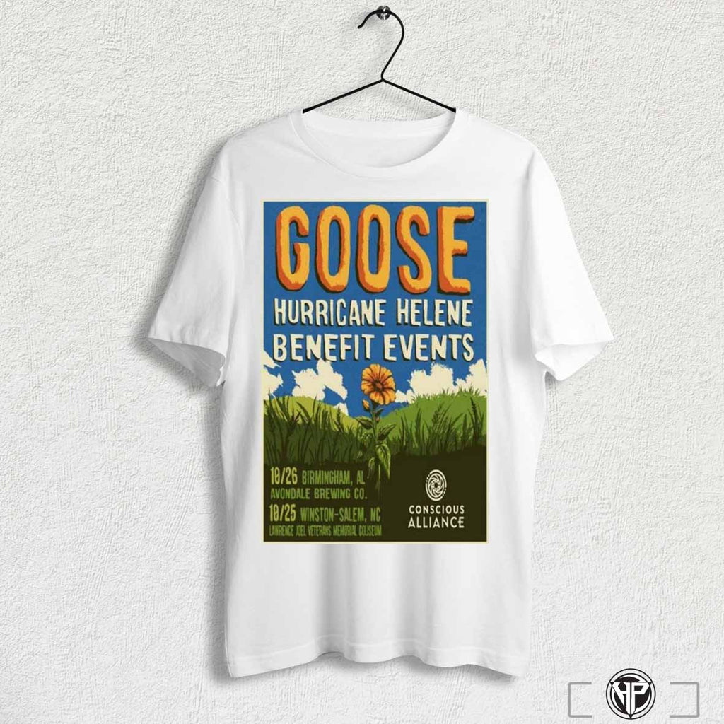 Goose Poster Show Hurricane Helene Benefit Events Oct 25 26 2024 Shirt