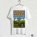 Goose Poster Show Hurricane Helene Benefit Events Oct 25 26 2024 Shirt