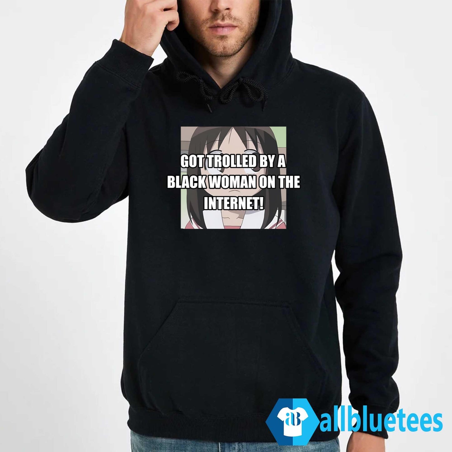 Got Trolled By A Black Woman On The Internet Shirt