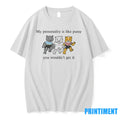 Grateful Dead My Personality Is Like Pussy You Wouldnt Get Tshirts Sweater