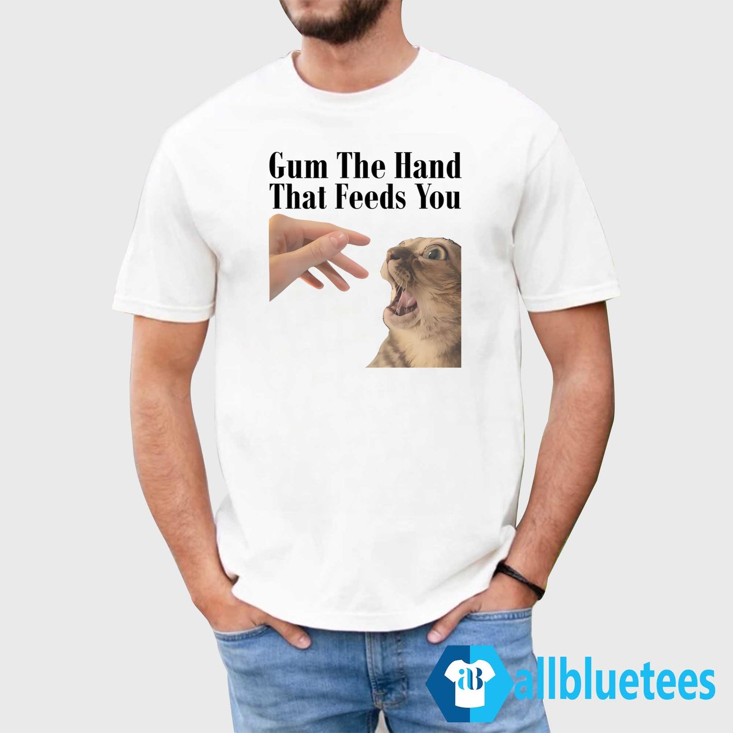Gum The Hand That Feeds You Shirt