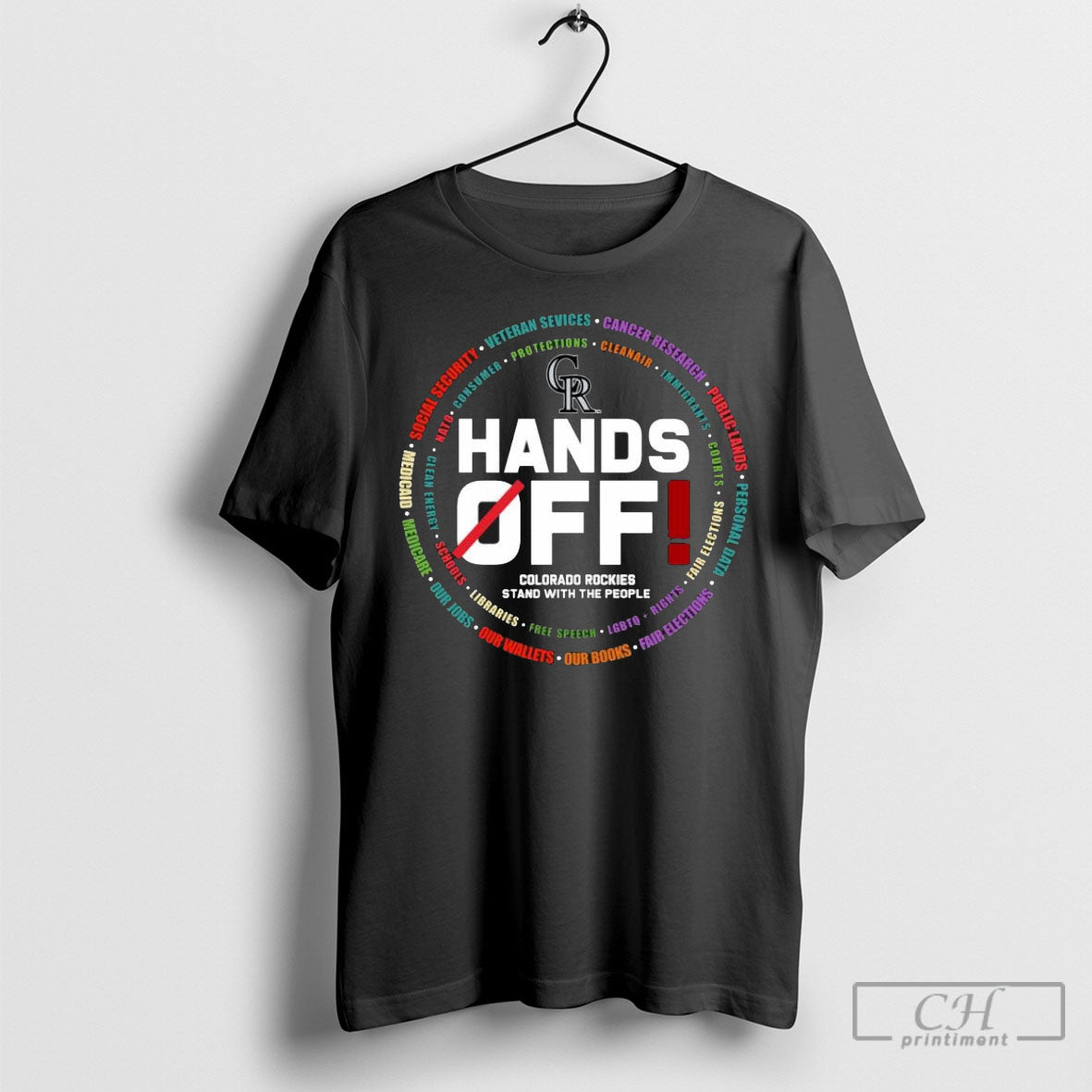 Hands Off Colorado Rockies Stand With The People Tee Shirt