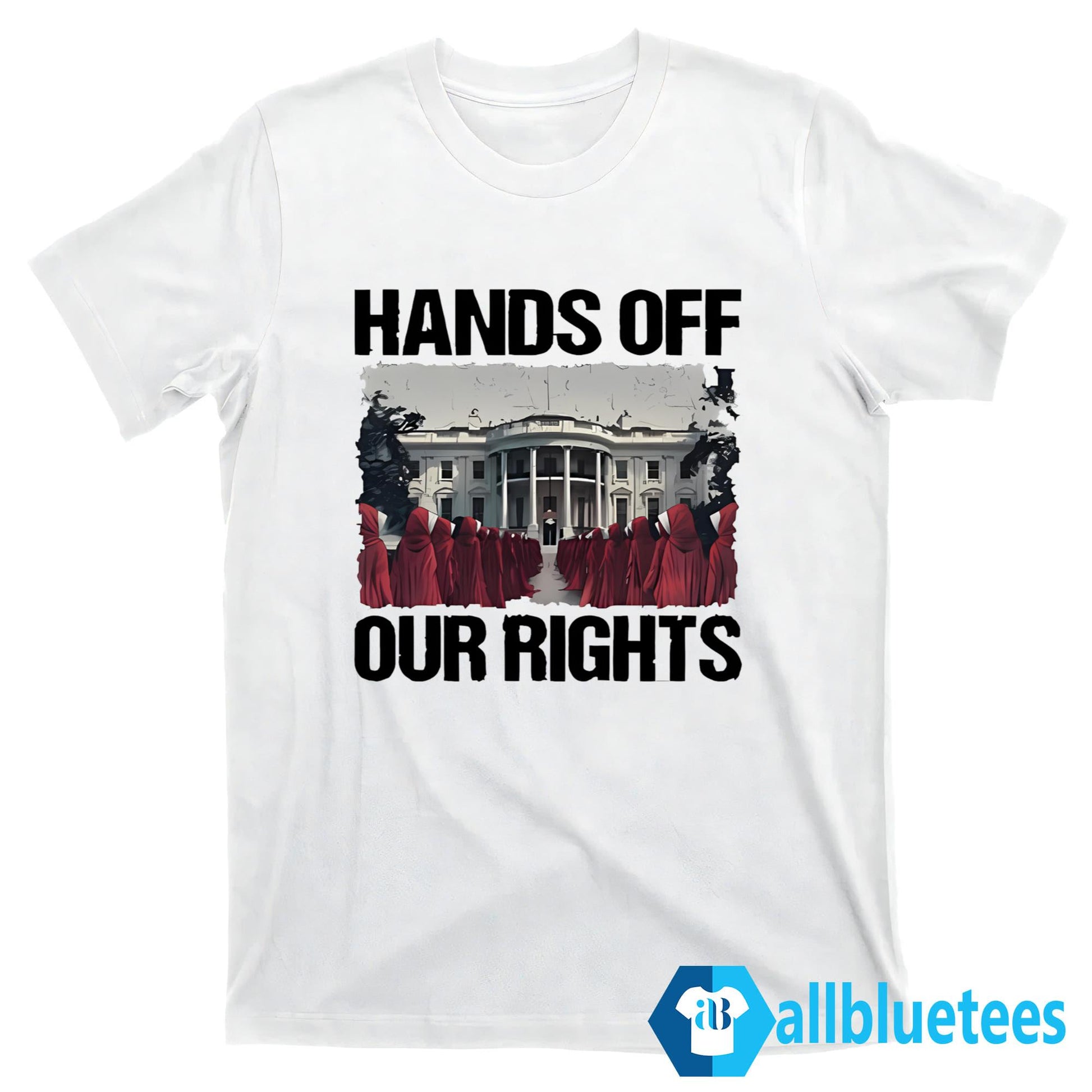 Hands Off Our Rights Shirt