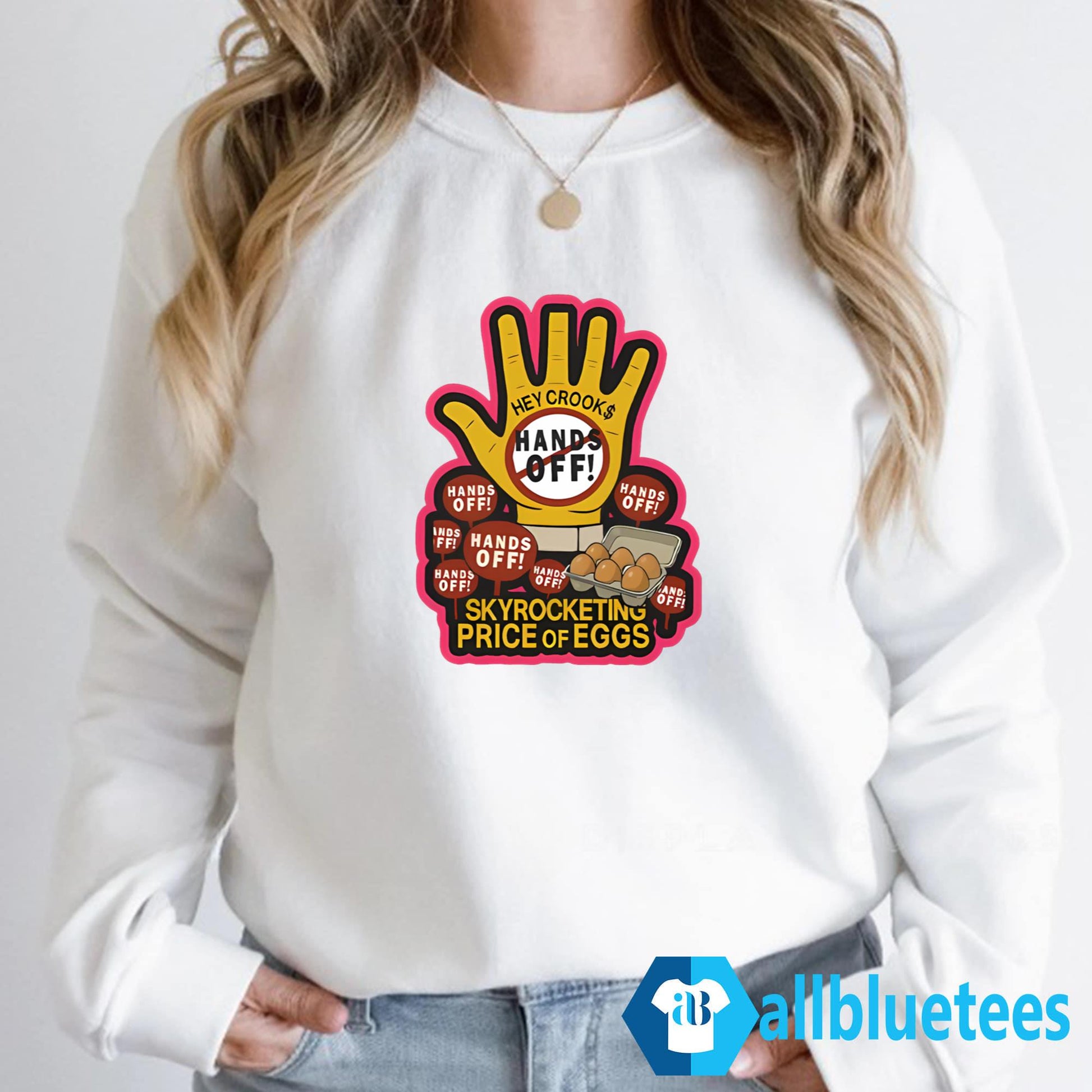 Hands Off Skyrocketing Price Of Eggs Shirt