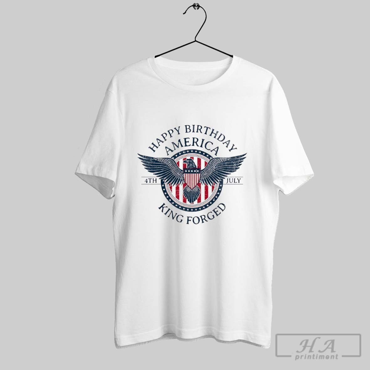Happy Birthday America King Forged 4th July Logo