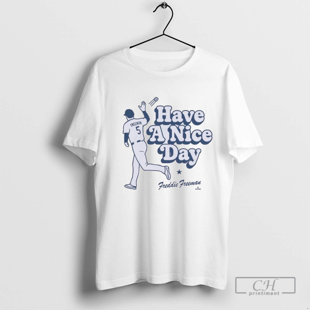 Have A Nice Day La Freddie Freeman