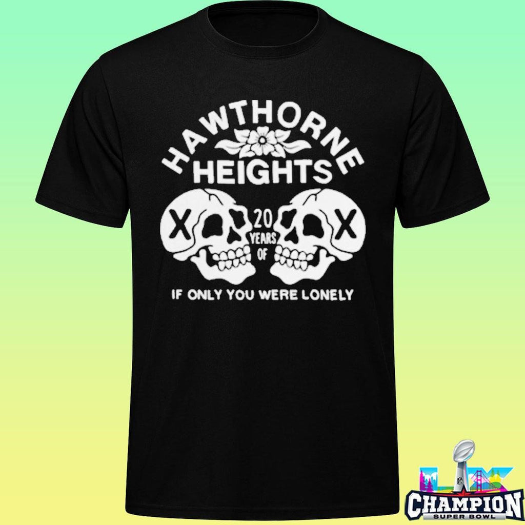 Hawthorne Heights If Only You Were Lonely 20 Year Anniversary Shirt