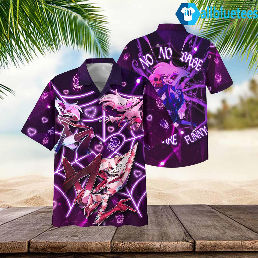 Hazbin Hotel No No Base Jokes Are Funny Hawaiian Shirt