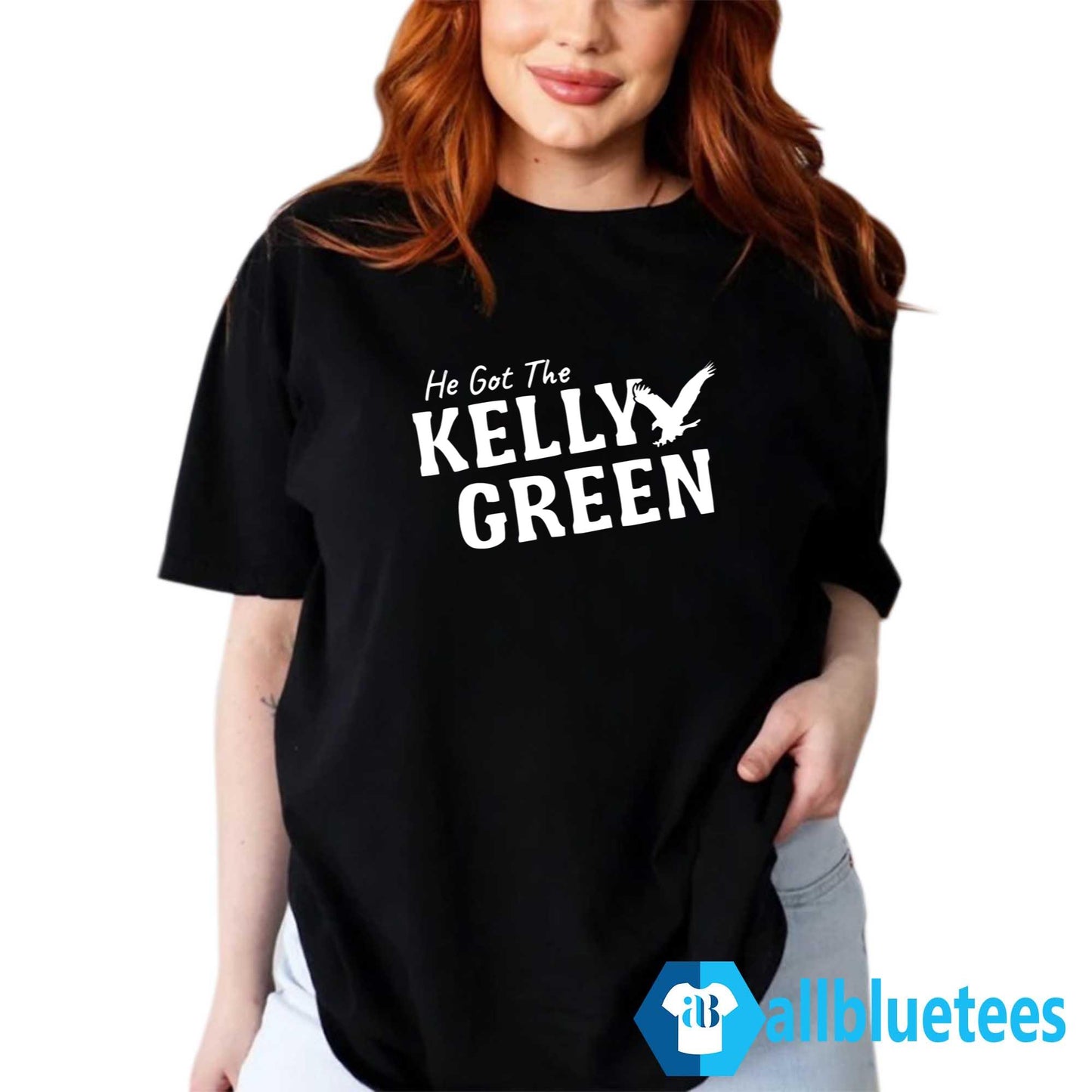 He Got The Kelly Green Shirt
