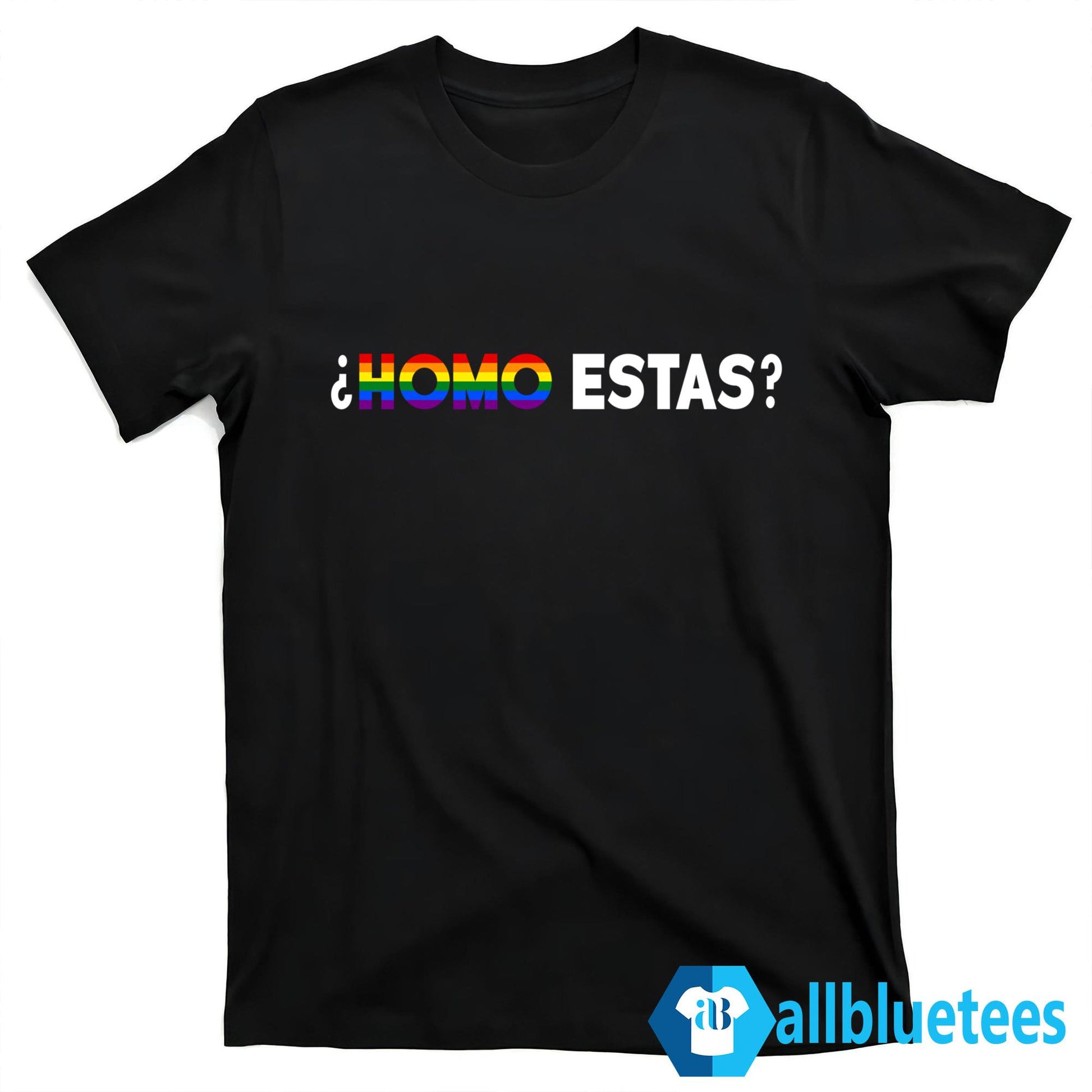 Homo Estas Shirt