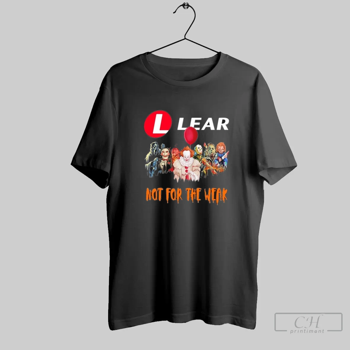 Horror Characters X Lear Corporation Not For The Weak Halloween T Shirt