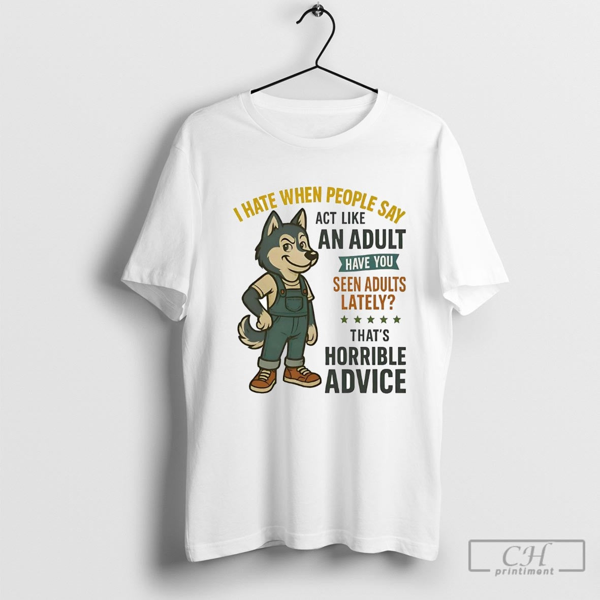 Husky I Hate When People Say An Adult Thats Horrible Advice Shirt Sweater