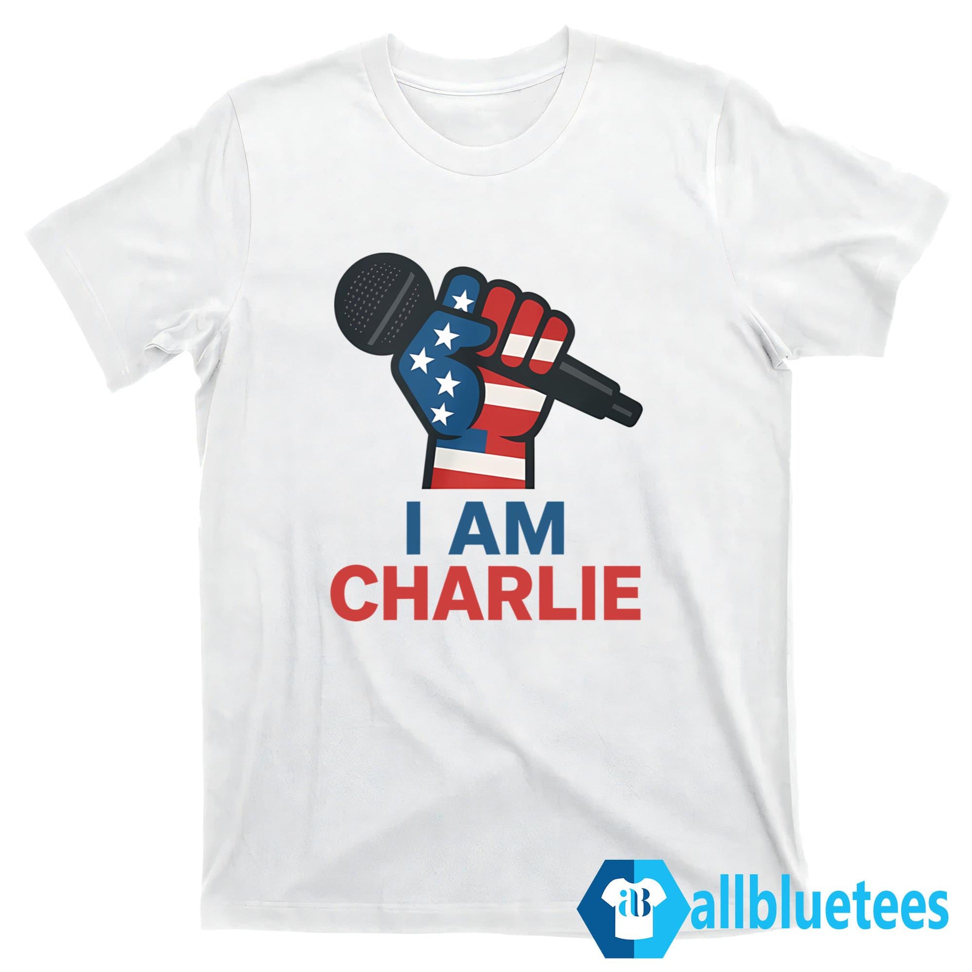 I Am Charlie Kirk Shirt