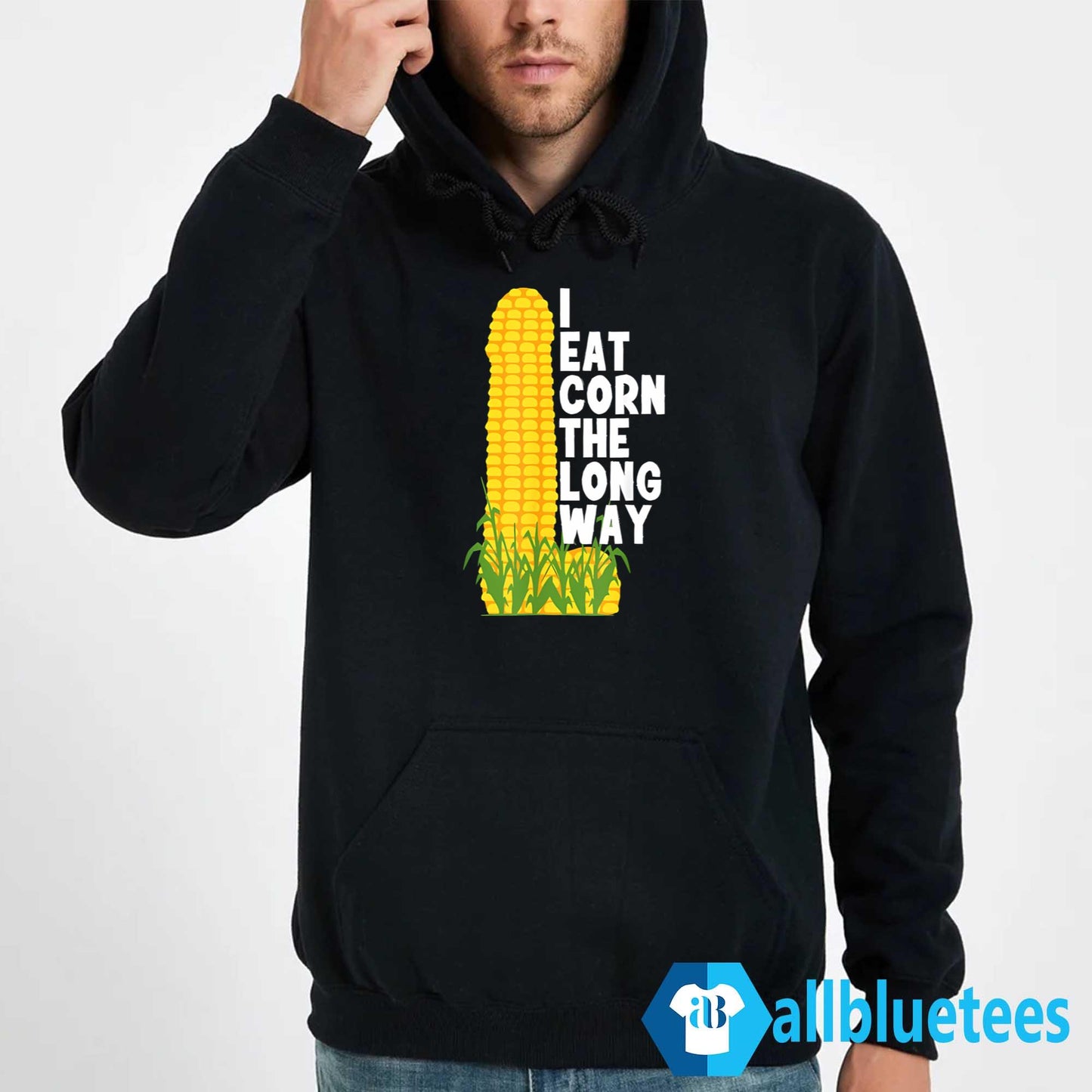 I Eat Corn The Long Way Funny Shirt