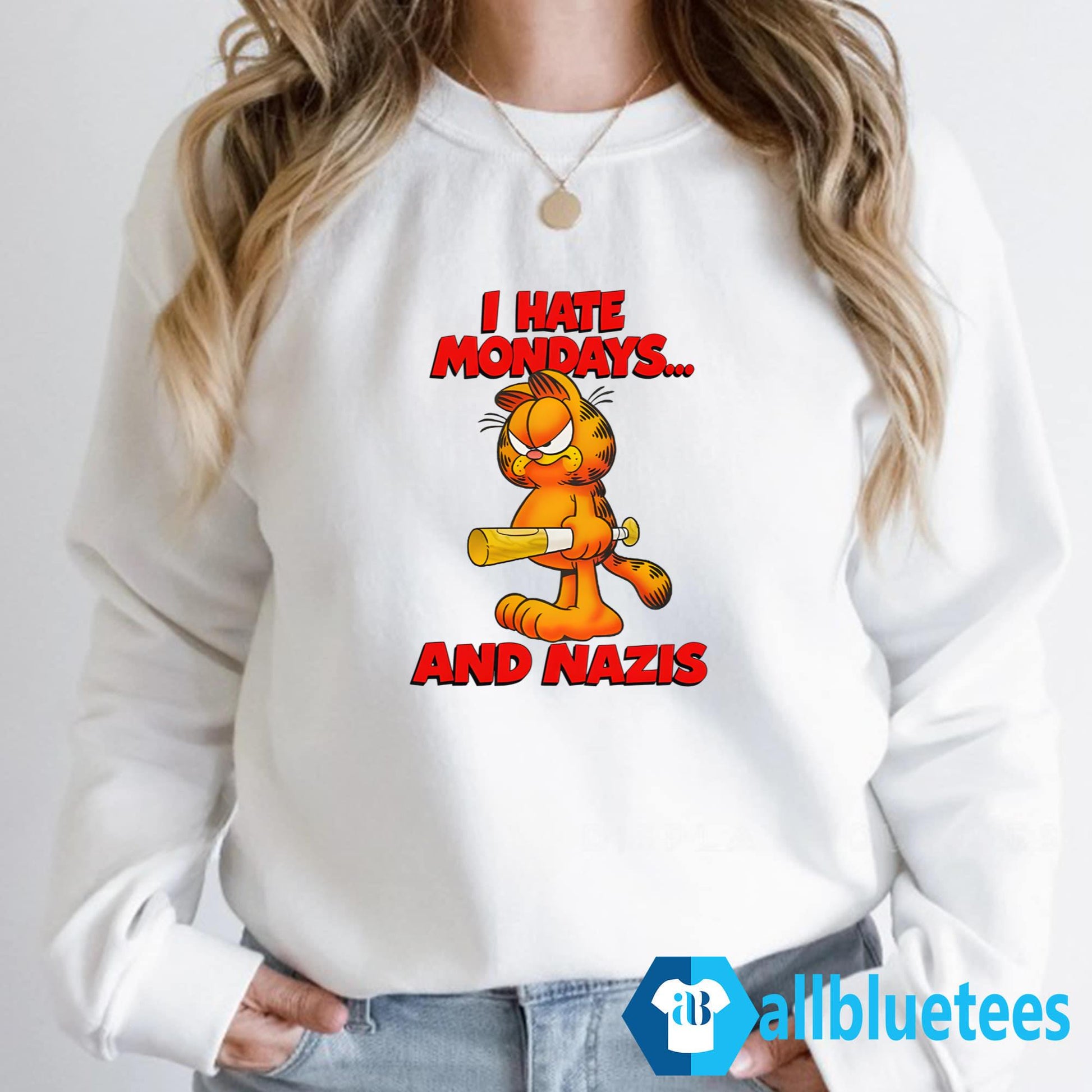 I Hate Mondays And Nazis Shirt