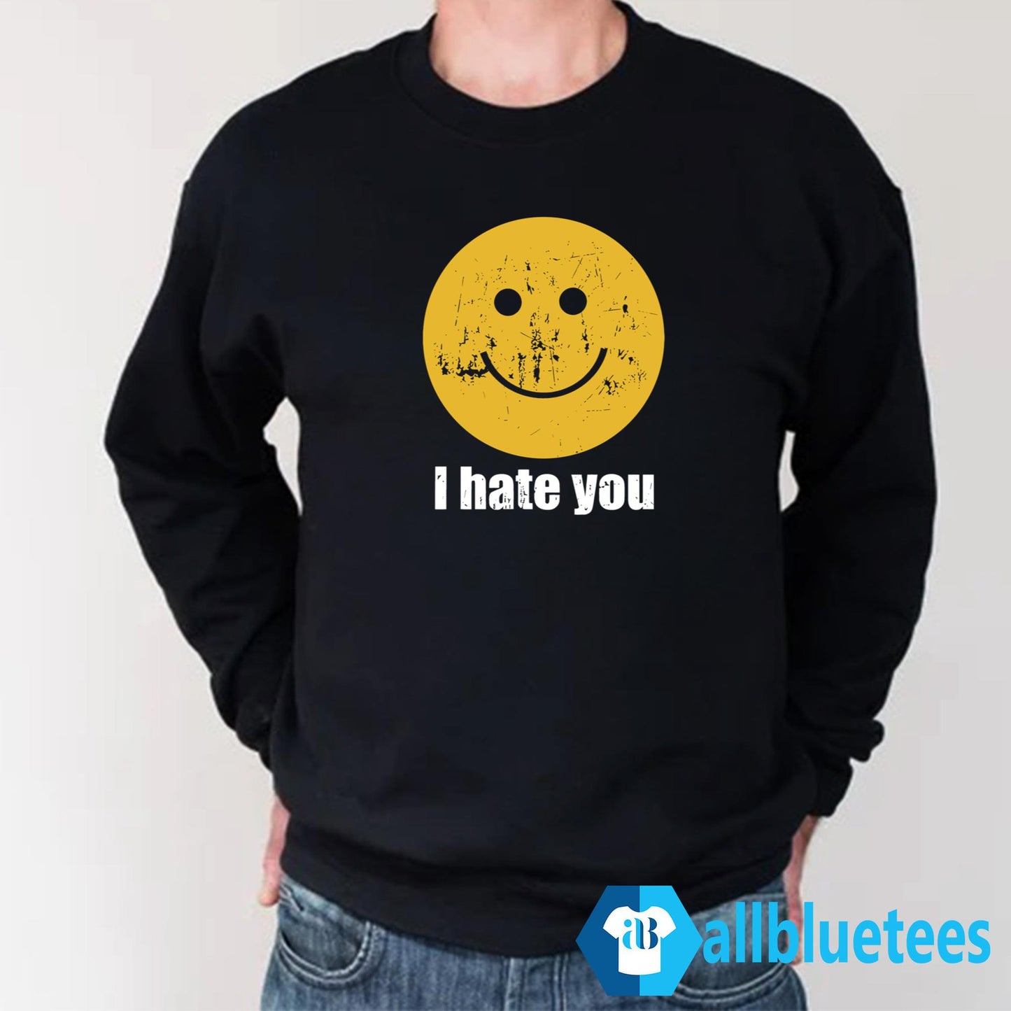 I Hate You Smiley Face Shirt