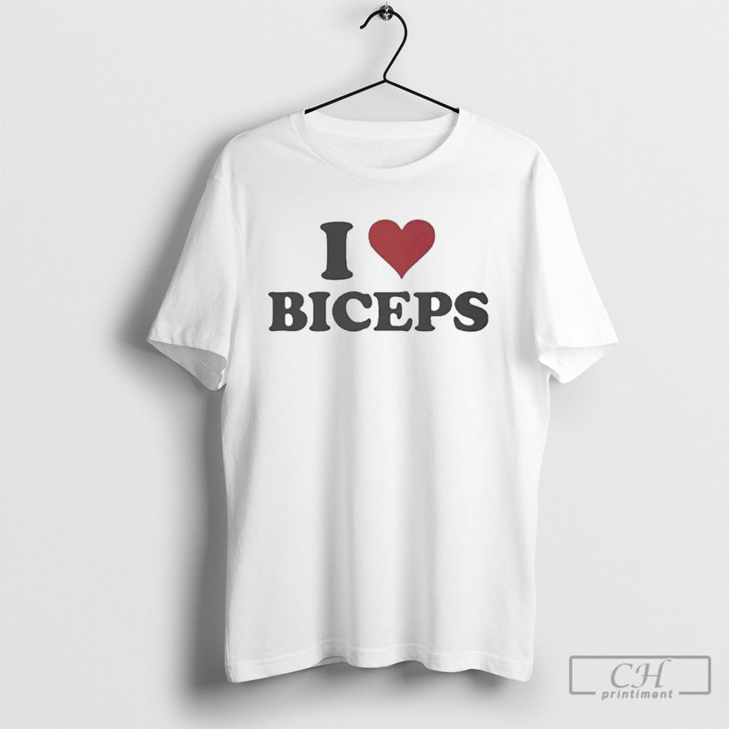I Heart Biceps Shirt Tee Shirts