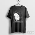 I Know Now Why You Lose But Its Something I Could Never Do Shirt Sweater