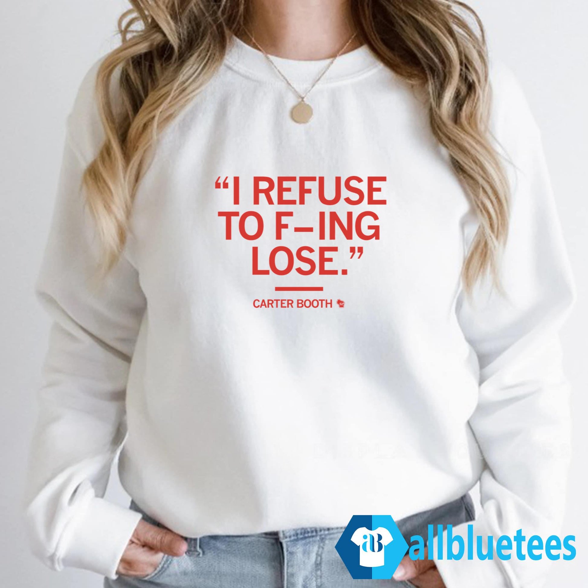 I Refuse To F-ing Lose Shirt