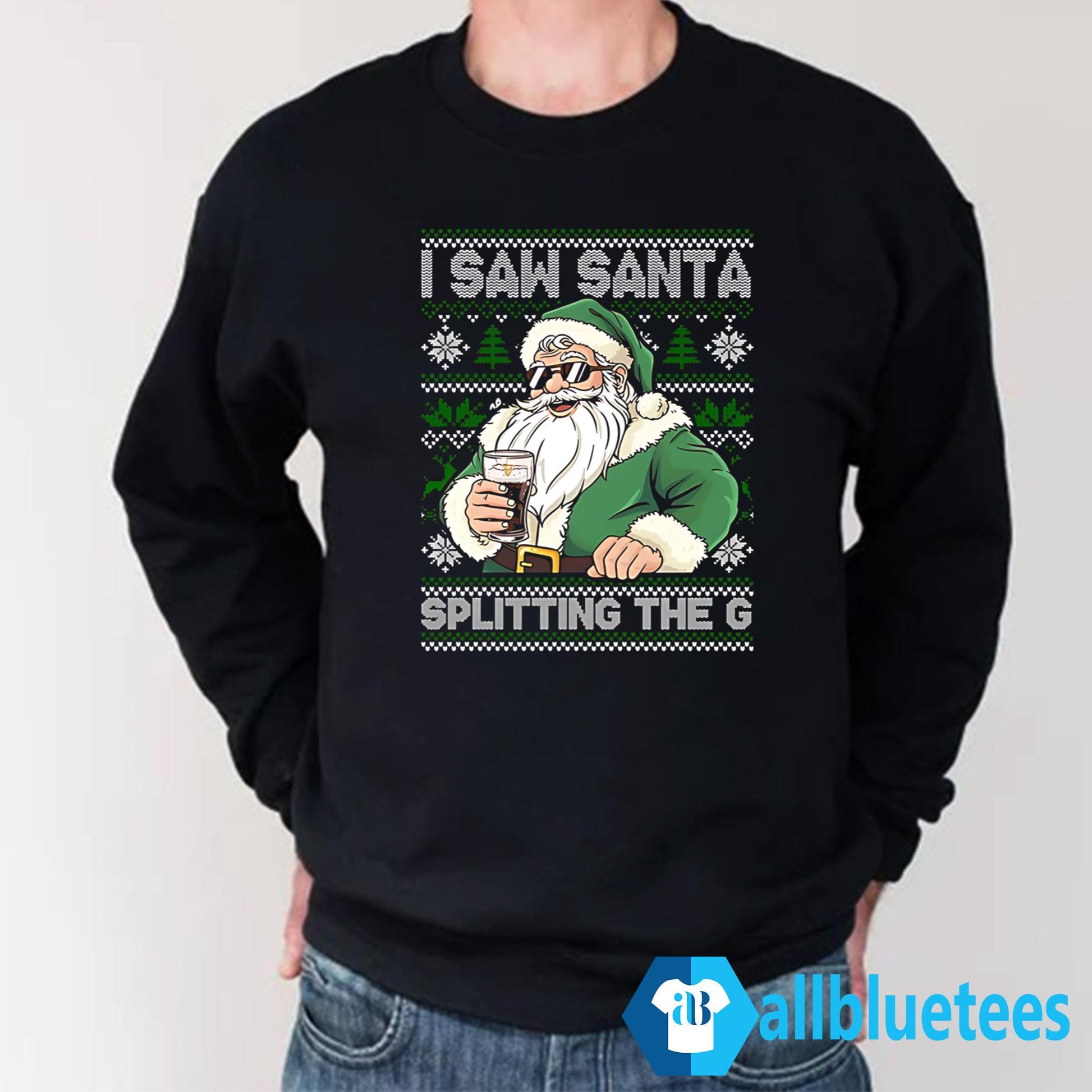 I Saw Santa Splitting The G Christmas Sweatshirt