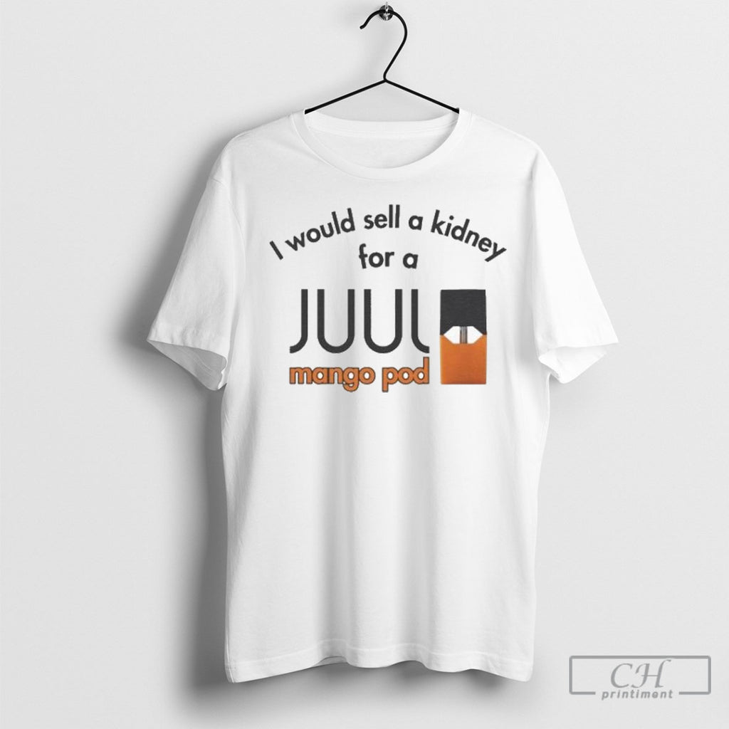 I Would Sell A Kidney For A Mango Juul Pod