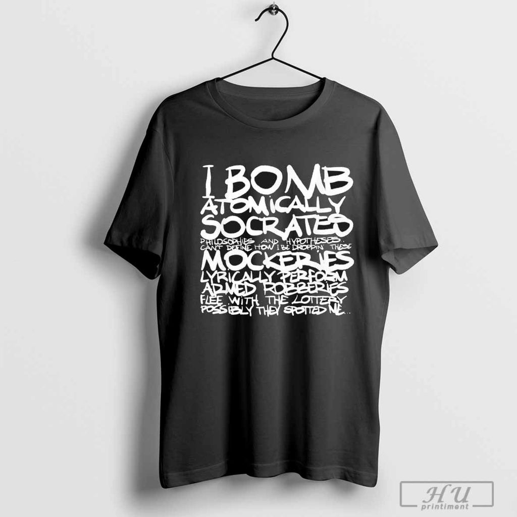 I Bomb Atomically Socrates