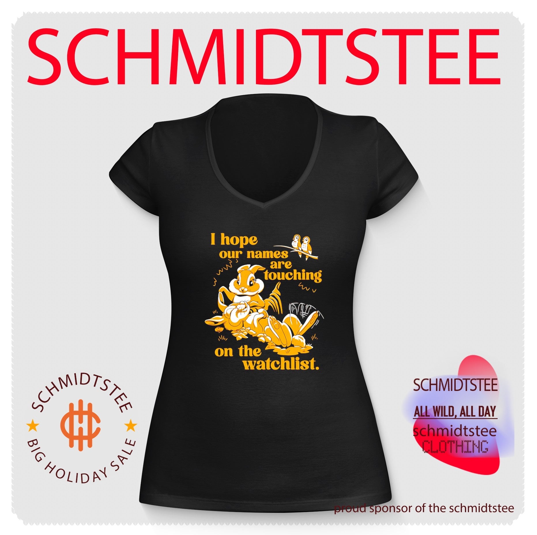 I hope our names are touching on the watchlist cartoon shirt