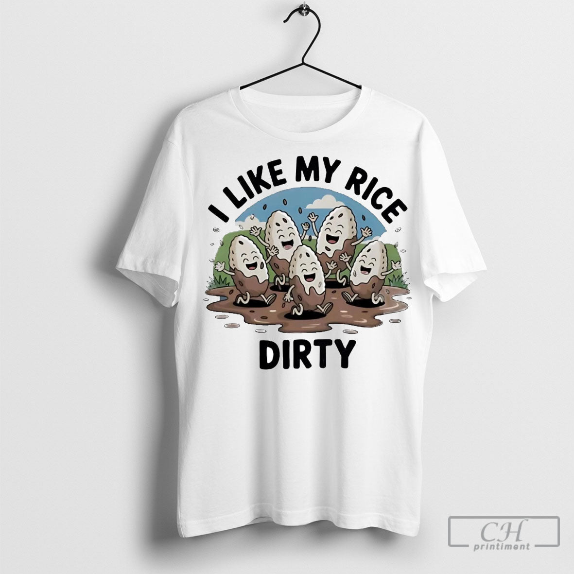 I Like My Rice Dirty
