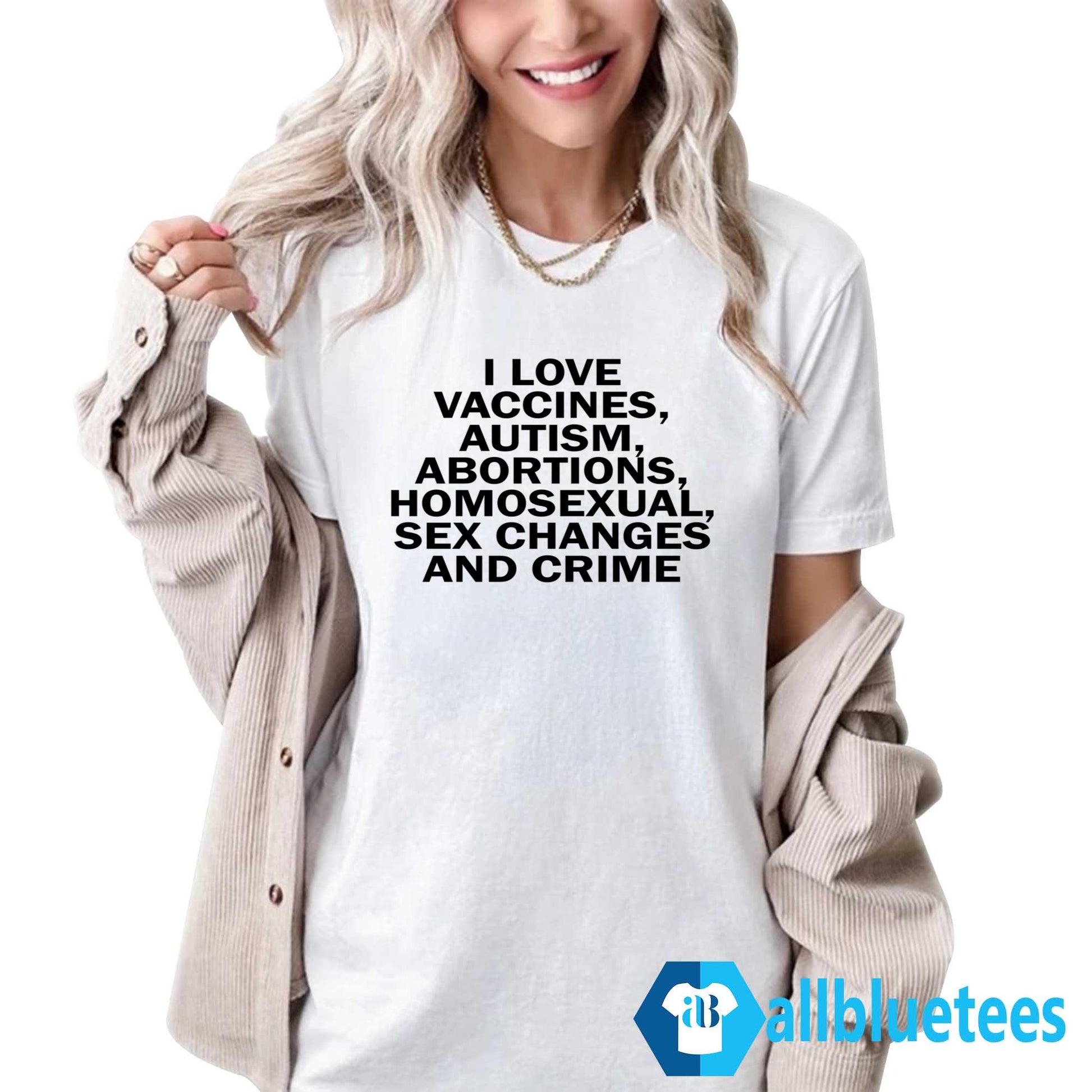 I Love Vaccines Autism Abortions Shirt