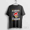 I May Live In Alabama But Im A Minnesota Vikings Fan Forever