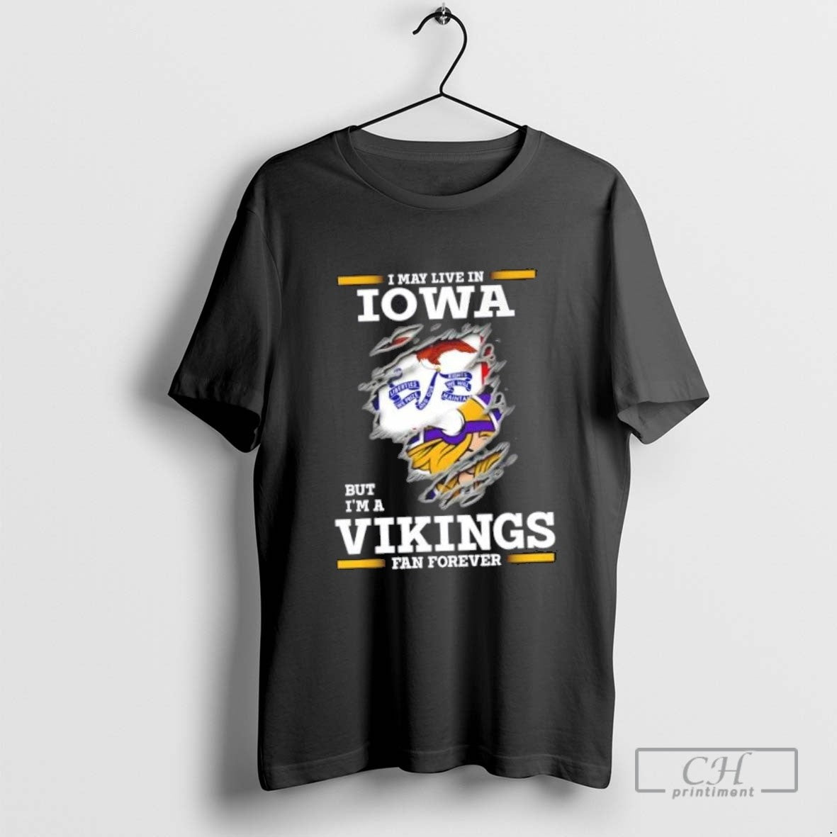 I May Live In Iowa But Im A Minnesota Vikings Fan Forever