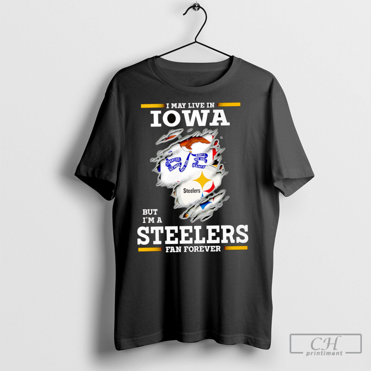 I May Live In Iowa But Im A Steelers Fan Forever