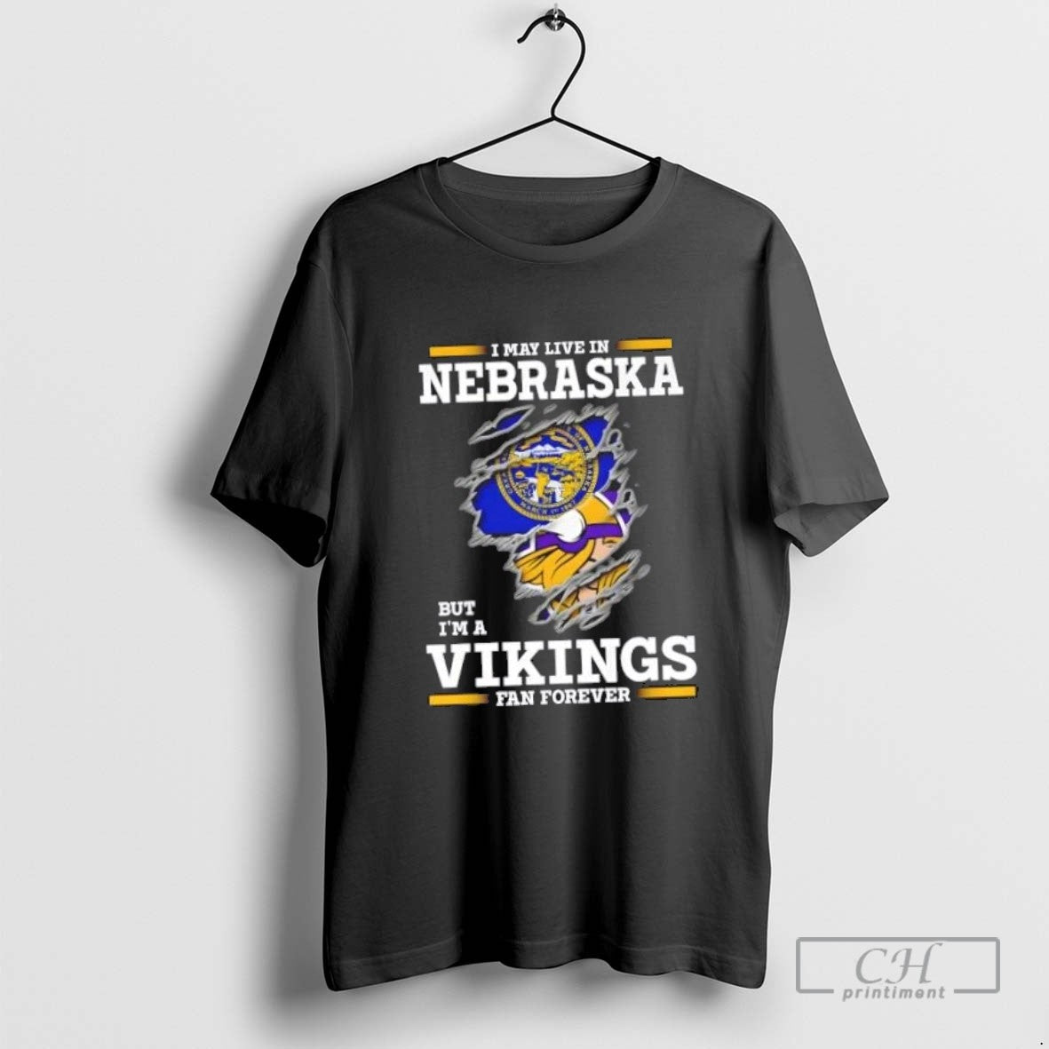 I May Live In Nebraska But Im A Minnesota Vikings Fan Forever