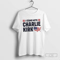 I Stand With Charlie Kirk Usa
