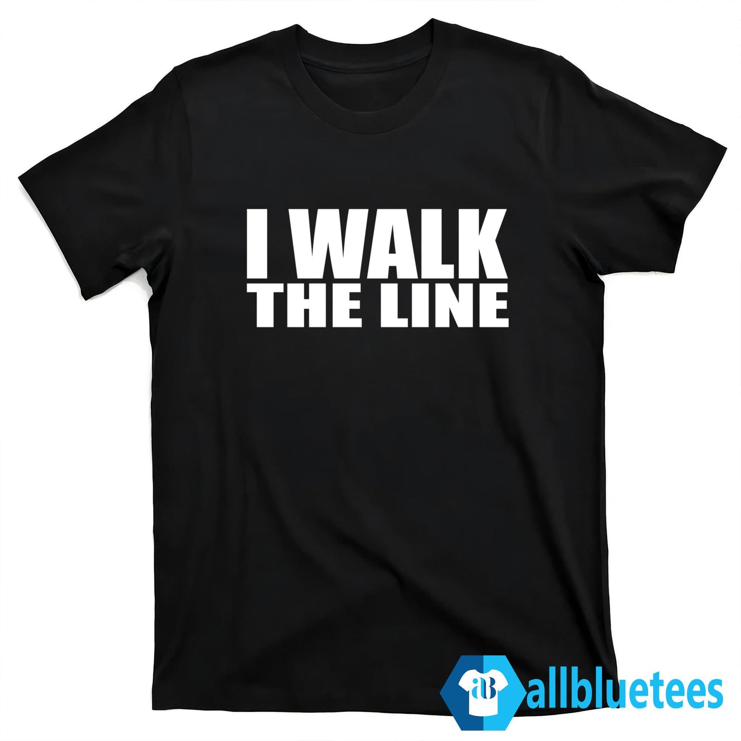 I Walk The Line Shirt
