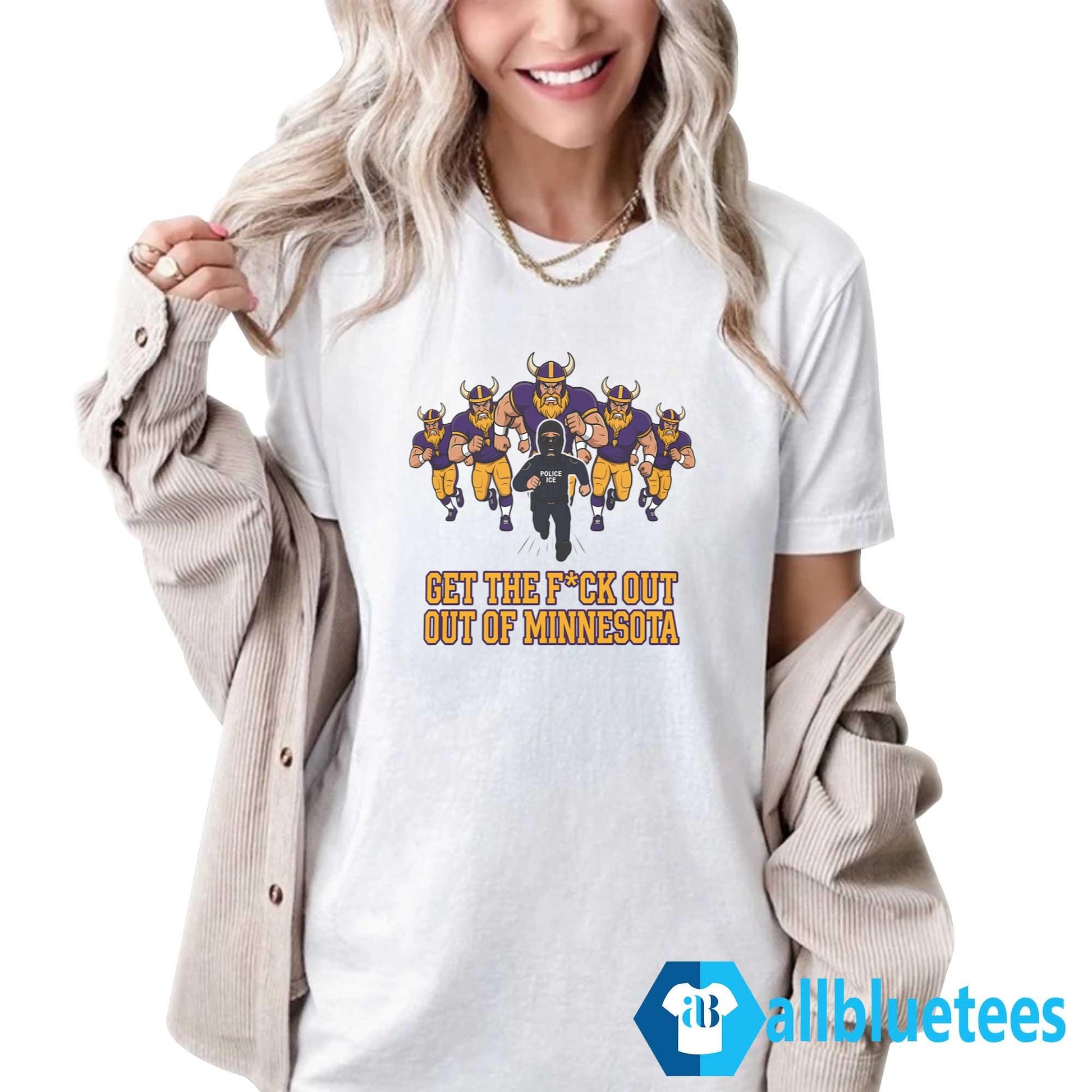 ICE Get The F-ck Out Of Minnesota Shirt