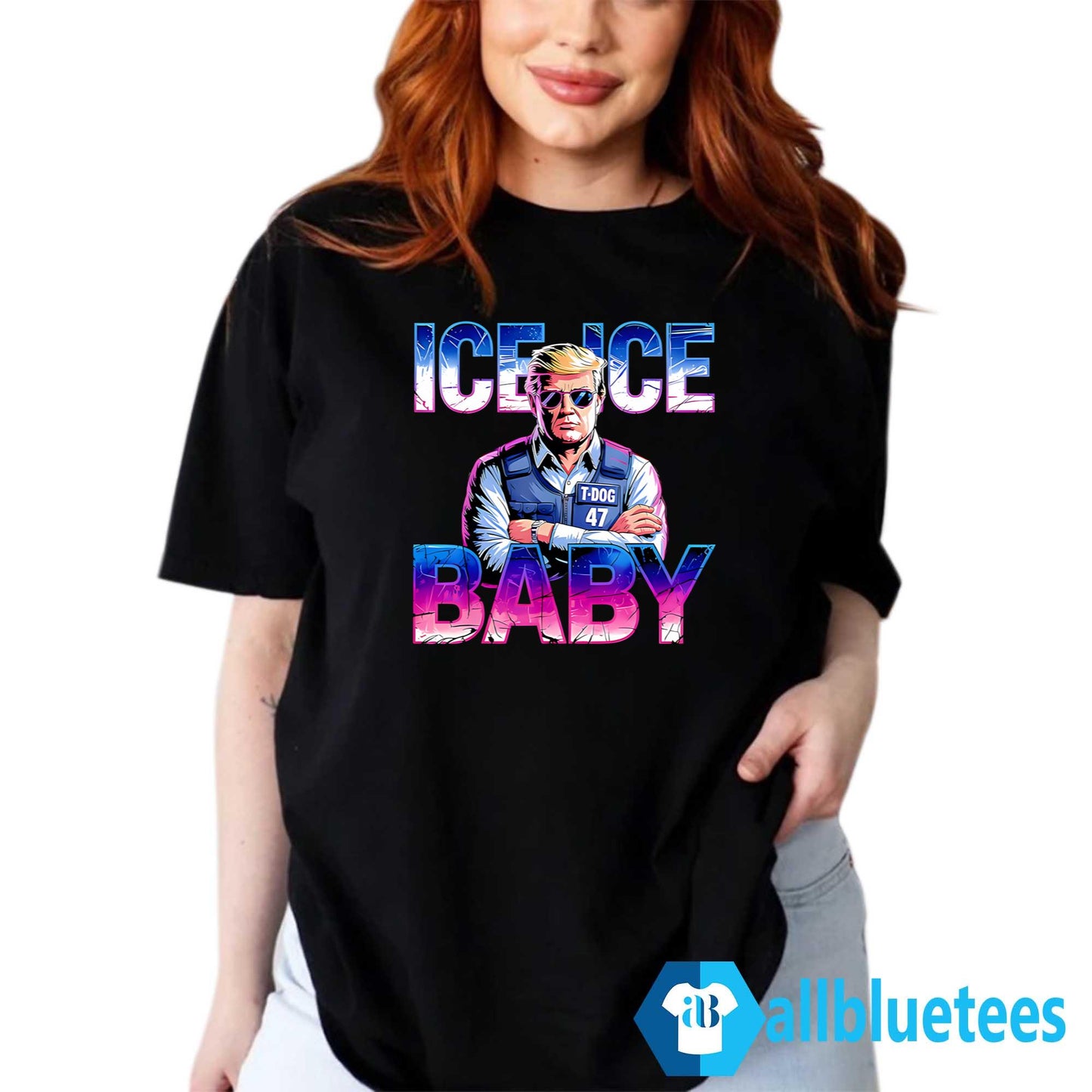 Ice Ice Baby Funny Trump Shirt