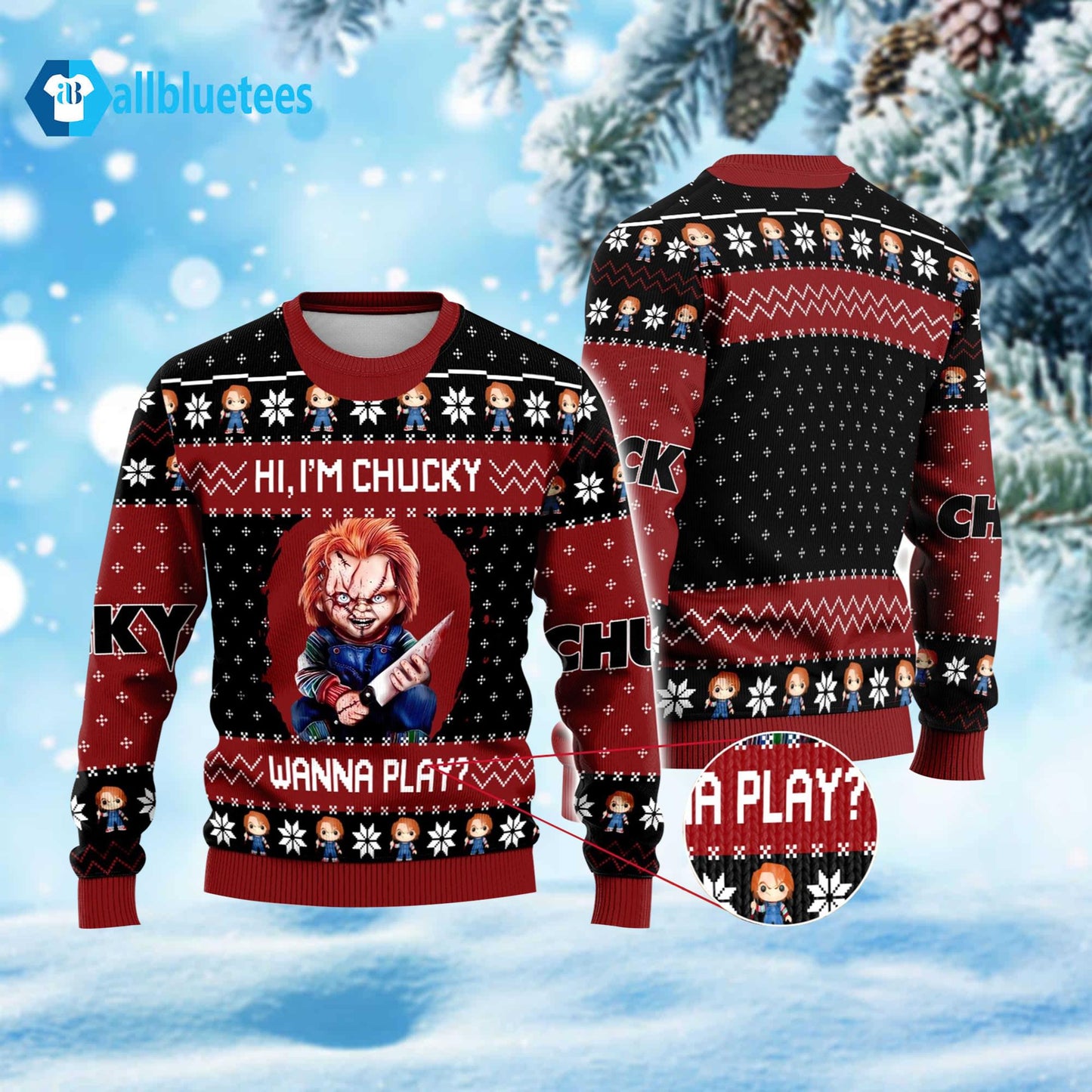 Hi I’m Chucky Wanna Play Ugly Christmas Sweater