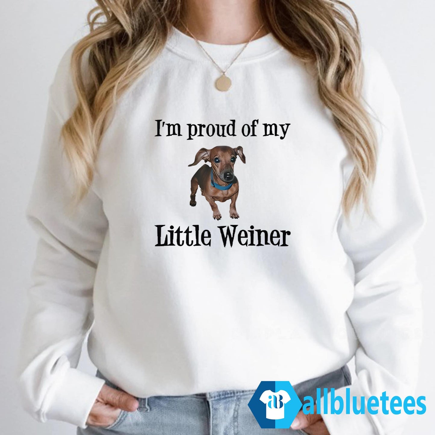 I’m Proud Of My Little Weiner Shirt